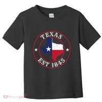 Texas Est 1845 Texan Home State Texas Pride Toddler T-Shirt thumb 0