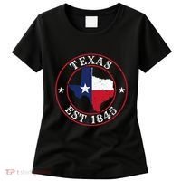 Texas Est 1845 Texan Home State Texas Pride Women's T-Shirt thumb 0