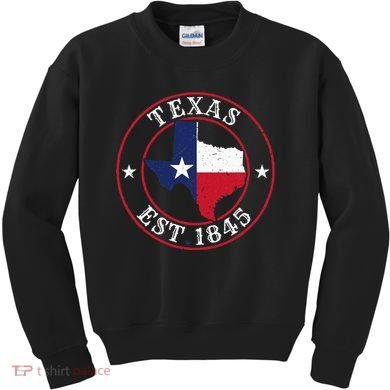 Texas Est 1845 Texan Home State Texas Pride Kids Sweatshirt