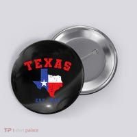 Texas Est 1845 Texas Pride Home State Texan Button thumb 0