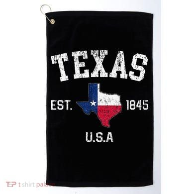 Texas Est 1845 Texas State Flag Map Texan Pride Golf Towel