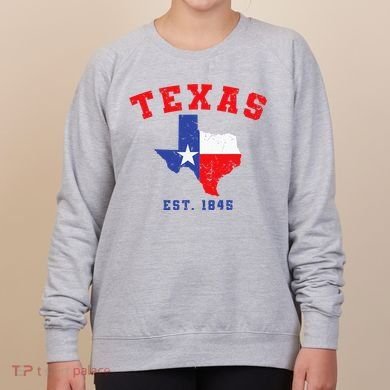 Texas Est. 1845 Texas Pride Home State Texan Women's Sweatshirt