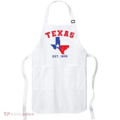Texas Est. 1845 Texas Pride Home State Texan Apron