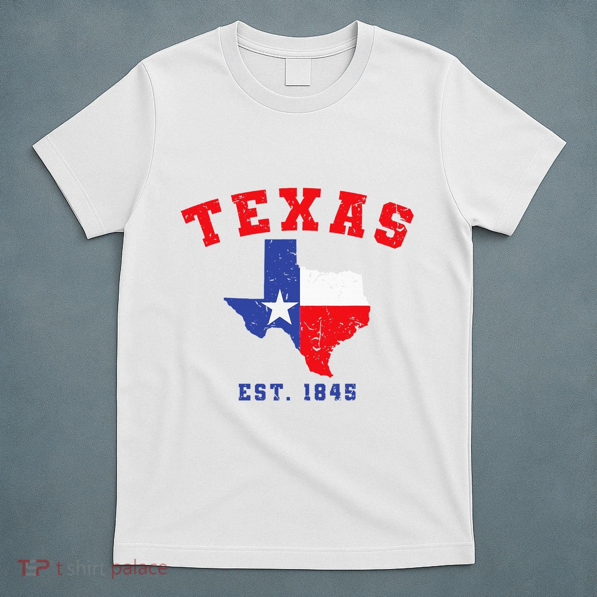 Texas Est. 1845 Texas Pride Home State Texan T-Shirt