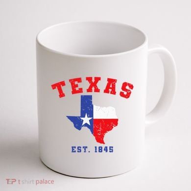 Texas Est. 1845 Texas Pride Home State Texan Coffee Mug back