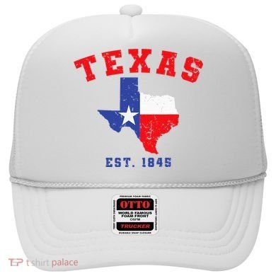 Texas Est. 1845 Texas Pride Home State Texan Hat