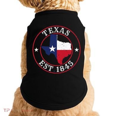 Texas Est 1845 Texan Home State Texas Pride Doggie Tank