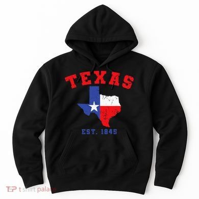 Texas Est 1845 Texas Pride Home State Texan Hoodie