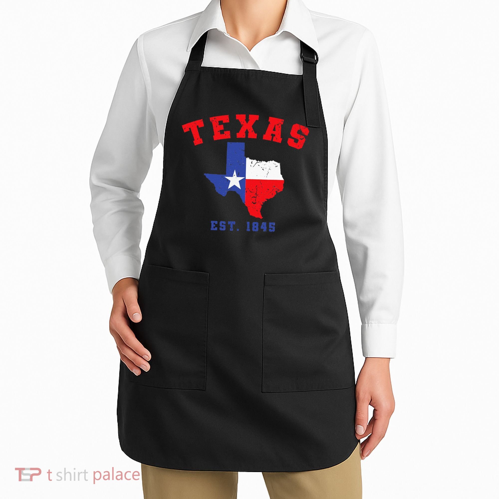 Texas Est 1845 Texas Pride Home State Texan Apron