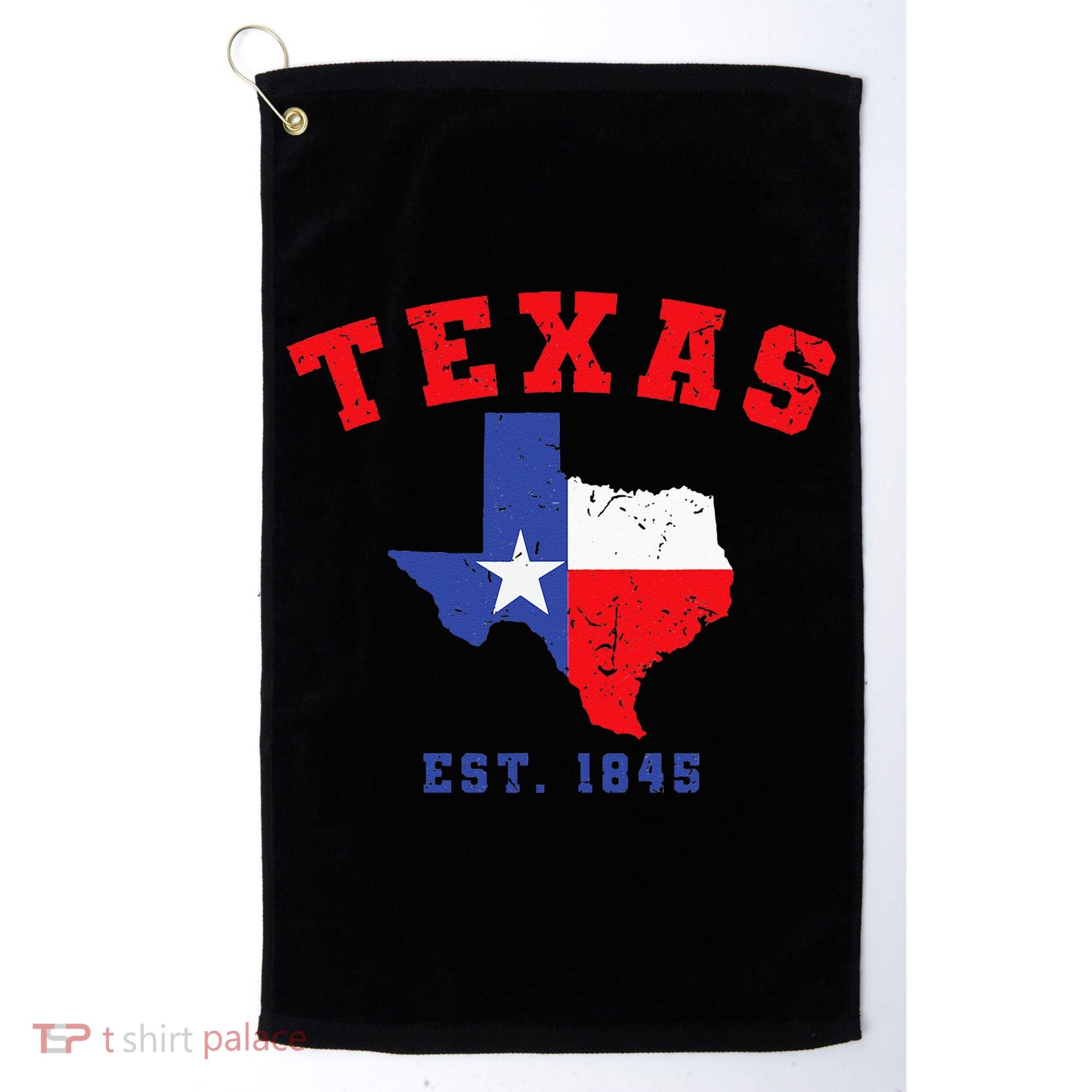 Texas Est 1845 Texas Pride Home State Texan Golf Towel