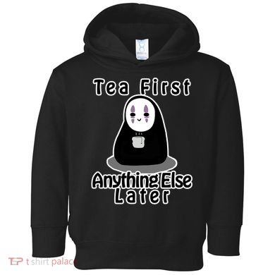 Tea First Anything Else Toddler Hoodie
