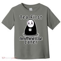 Tea First Anything Else Toddler T-Shirt thumb 0