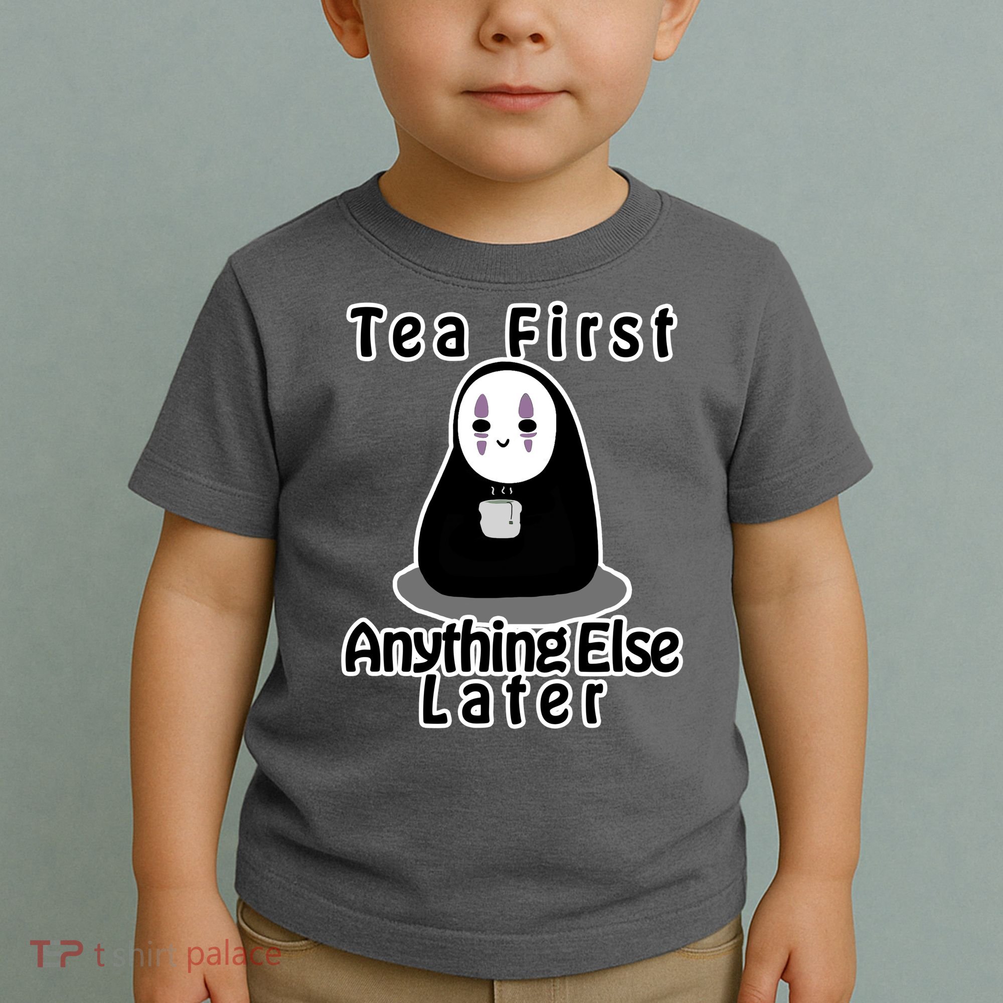 Tea First Anything Else Toddler T-Shirt