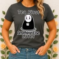 Tea First Anything Else Women's T-Shirt thumb 2