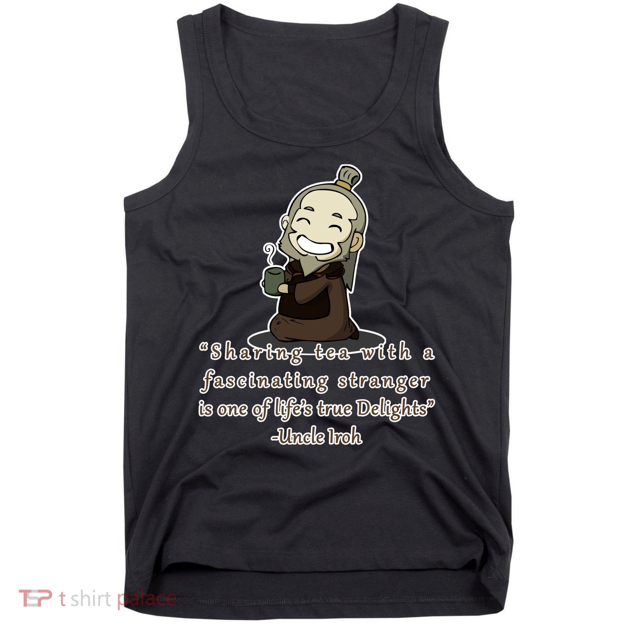 Tea With Strangers Uncle Iron Quote Tank Top