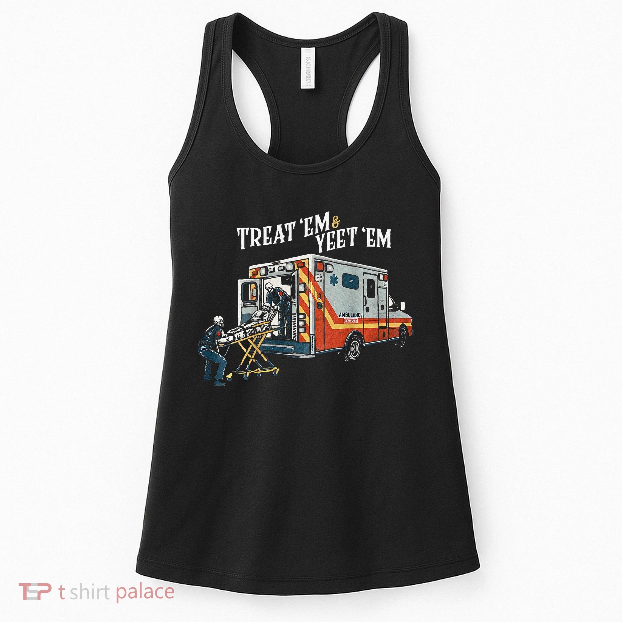 Treat Em And Yeet Em Gift Women's Tank Top