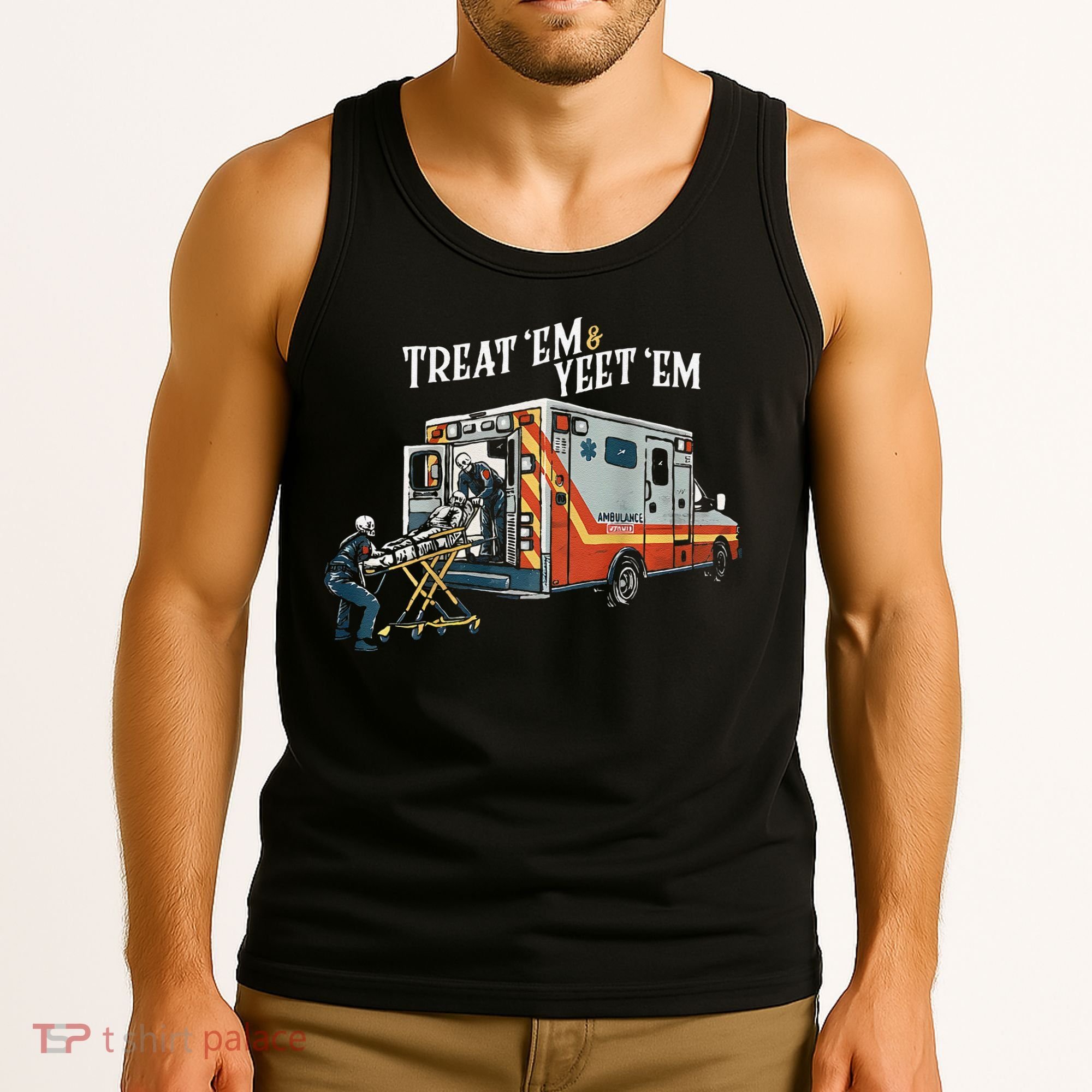 Treat Em And Yeet Em Gift Tank Top