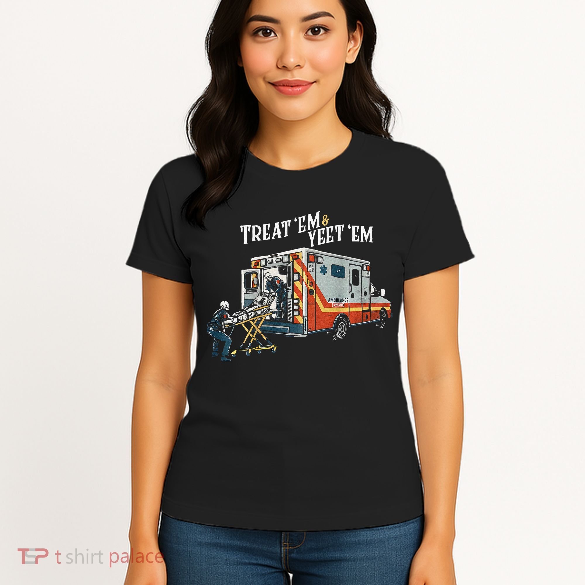 Treat Em And Yeet Em Gift Women's T-Shirt