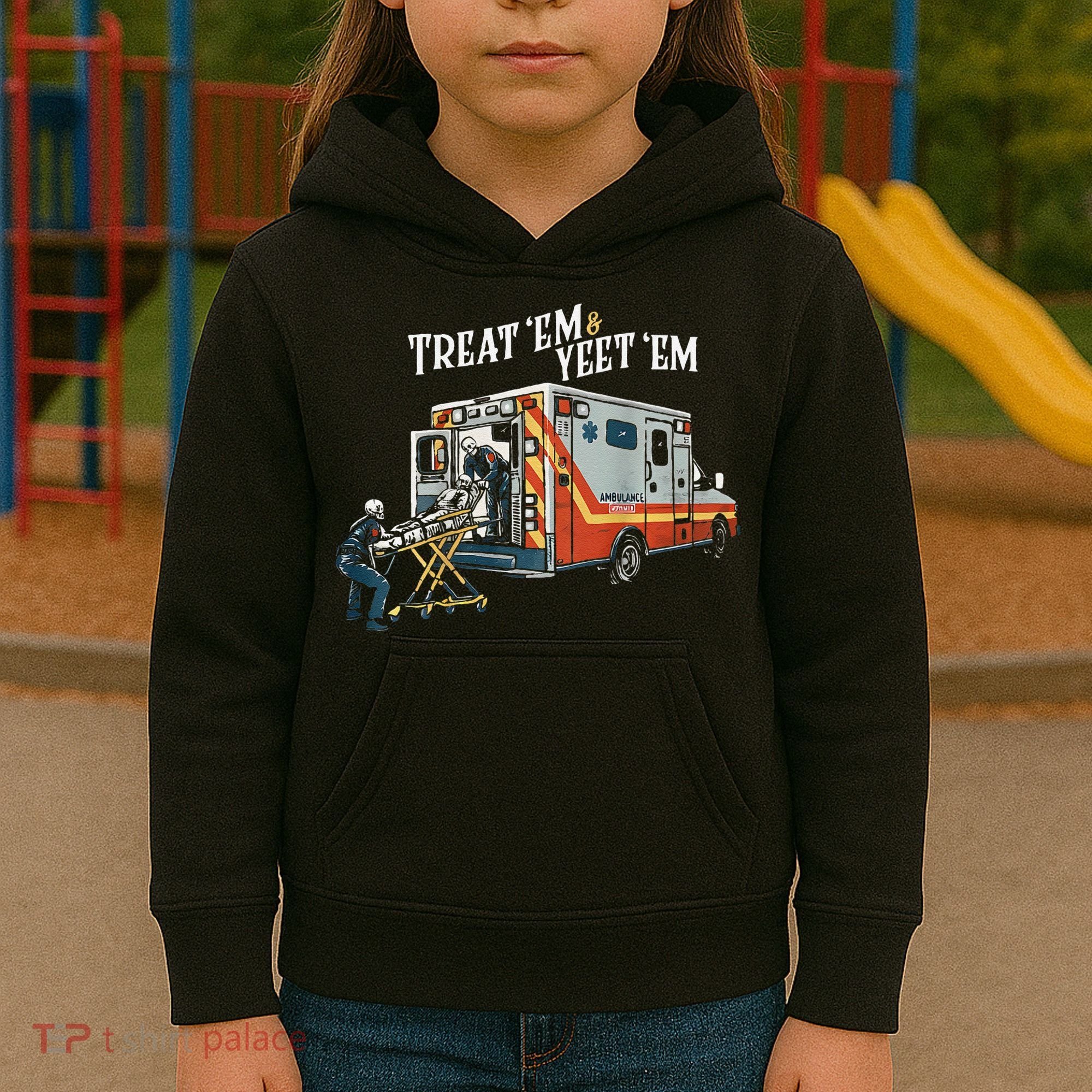Treat Em And Yeet Em Gift Kids Hoodie