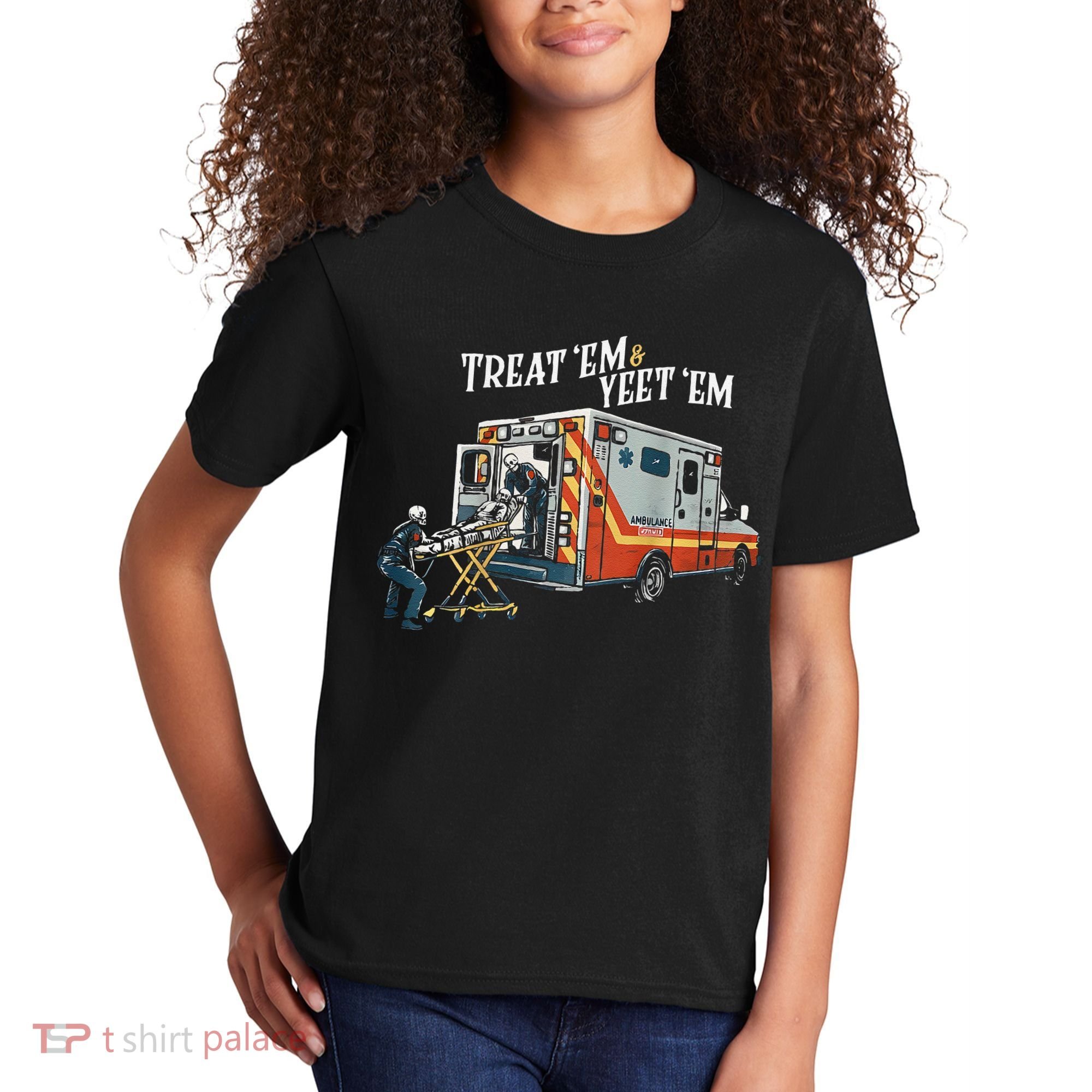 Treat Em And Yeet Em Gift Kids T-Shirt