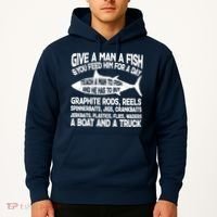 Teach A Man A Fish And He Has To Buy A Boat Hoodie thumb 2