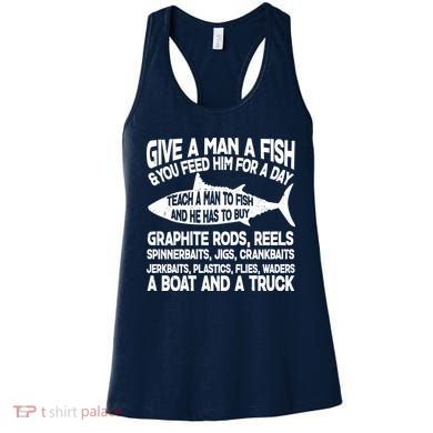 Teach A Man A Fish And He Has To Buy A Boat Women's Tank Top
