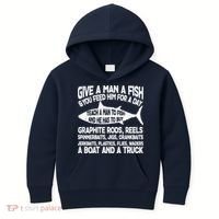 Teach A Man A Fish And He Has To Buy A Boat Kids Hoodie thumb 0