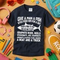 Teach A Man A Fish And He Has To Buy A Boat Kids T-Shirt thumb 3