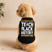 Teach Black History Doggie Tank thumb 2