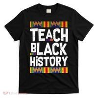Teach Black History T-Shirt thumb 0