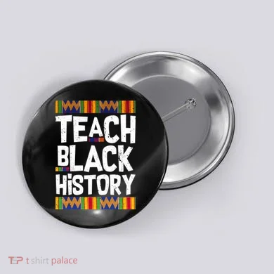 Teach Black History Button