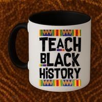 Teach Black History Coffee Mug thumb 2