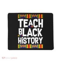 Teach Black History Mousepad thumb 0