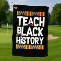 Teach Black History Golf Towel thumb 1