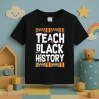 Teach Black History Toddler T-Shirt thumb 3