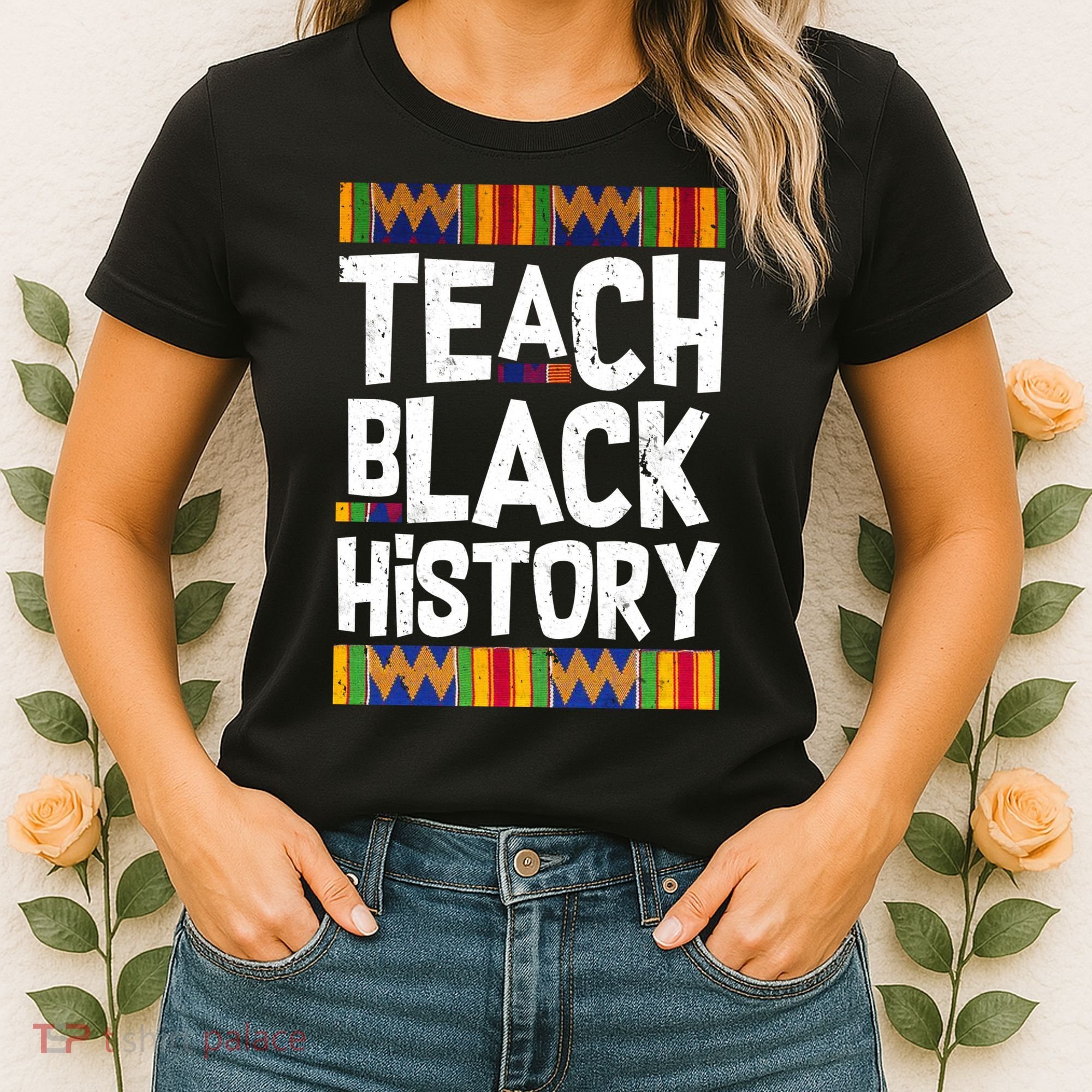 Teach Black History Women's T-Shirt
