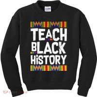 Teach Black History Kids Sweatshirt thumb 0