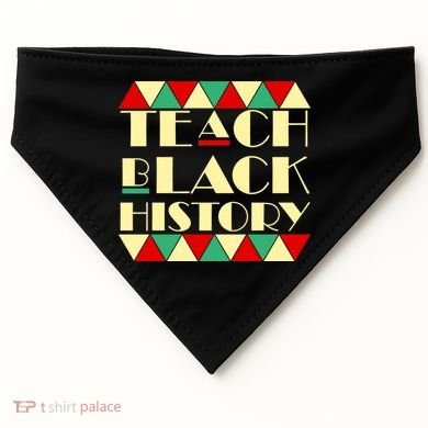 Teach Black History African Pride USA-Made Doggie Bandana