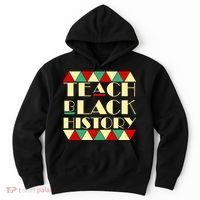 Teach Black History African Pride Hoodie thumb 0