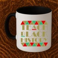 Teach Black History African Pride Coffee Mug thumb 2