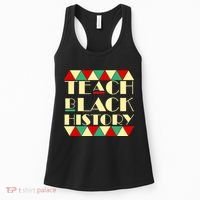 Teach Black History African Pride Women's Tank Top thumb 0