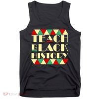 Teach Black History African Pride Tank Top thumb 0