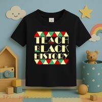 Teach Black History African Pride Toddler T-Shirt thumb 3
