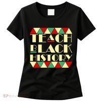 Teach Black History African Pride Women's T-Shirt thumb 0