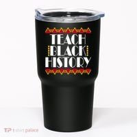 Teach Black History African Teacher Tumbler thumb 0