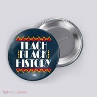 Teach Black History African Teacher Button thumb 0