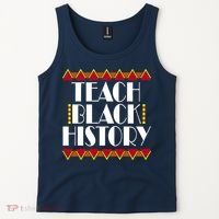Teach Black History African Teacher Tank Top thumb 2