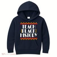 Teach Black History African Teacher Kids Hoodie thumb 0