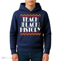 Teach Black History African Teacher Kids Hoodie thumb 4