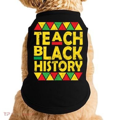 Teach Black History Month School Teacher Doggie Tank